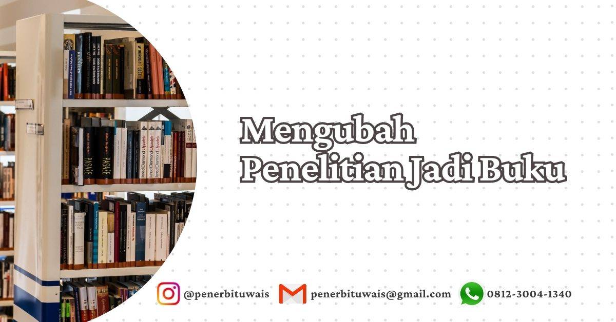 Mengubah Penelitian Jadi Buku