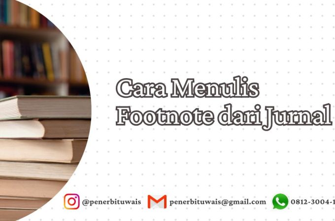 Cara Menulis Footnote dari Jurnal dengan Mudah dan Tepat